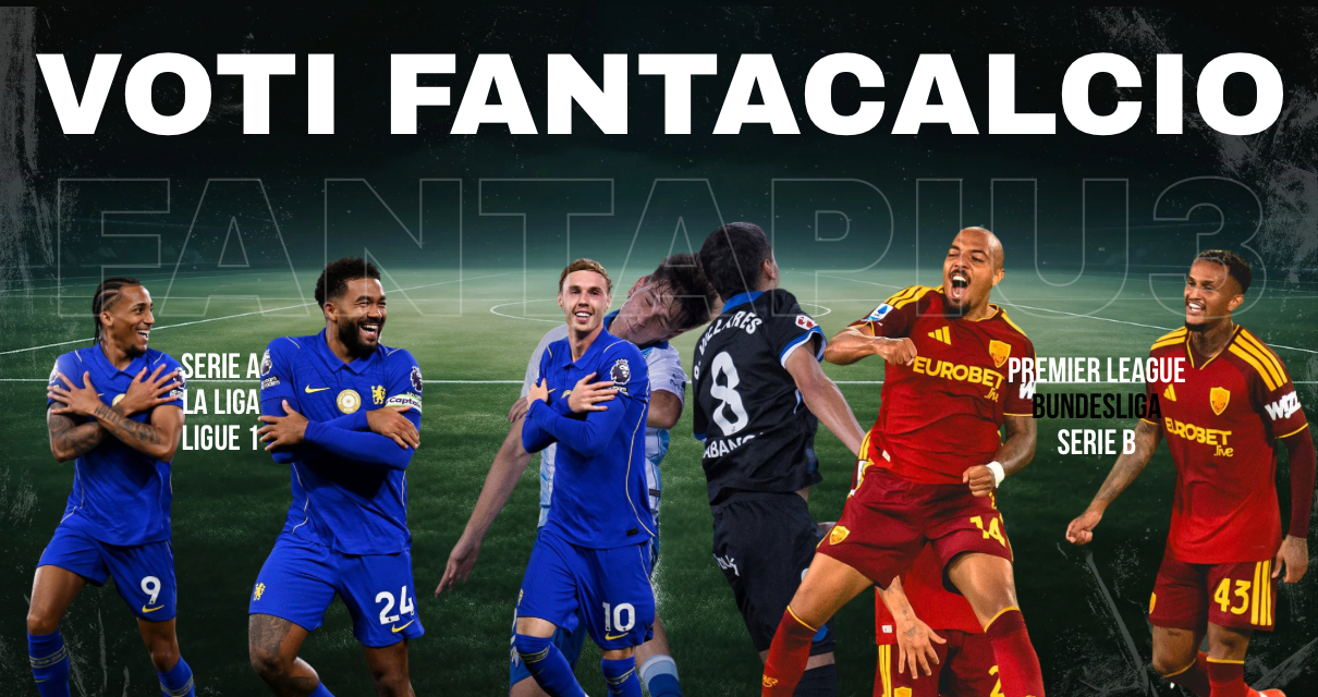 Voti Fantacalcio Fantapiu3 del lunedì di Serie A, Premier League e La Liga