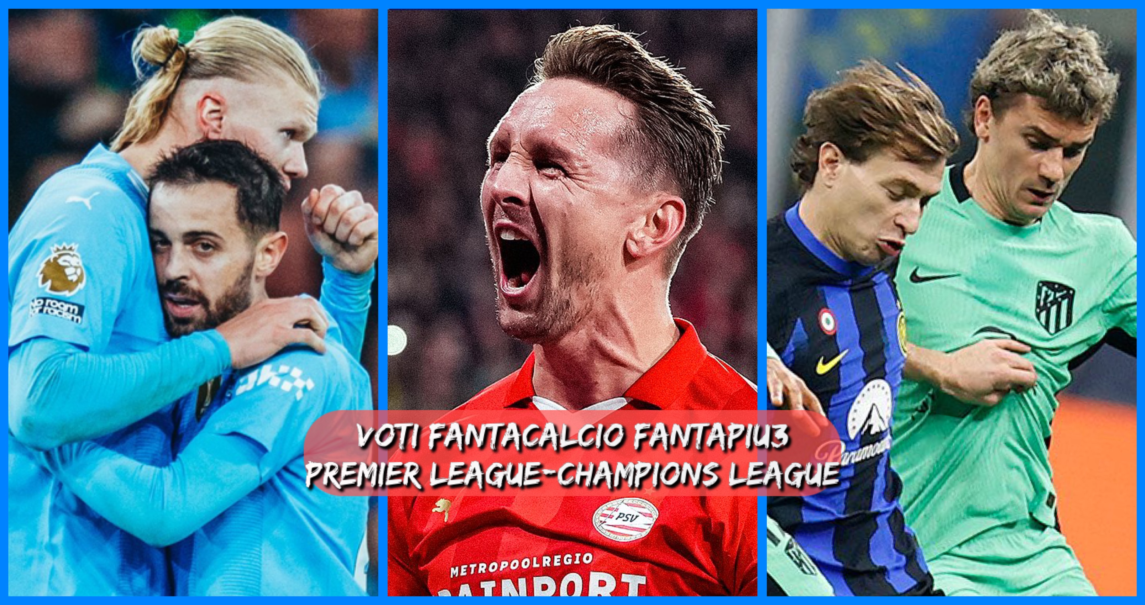 Voti fantacalcio Champions League e Premier League