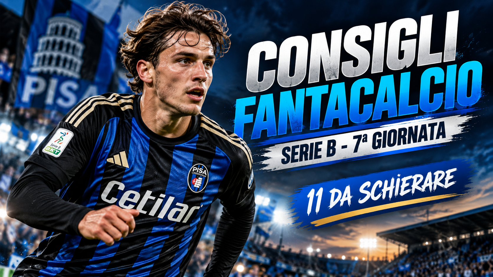 Serie B, i consigli fantacalcio sull'11 da schierare per la 7ª giornata