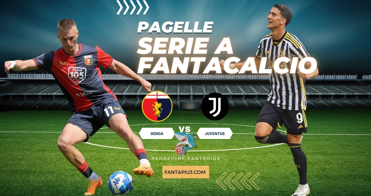 Genoa Juventus la pagelle: Gudmundsson riacchiappa Chiesa, pareggio al Ferraris