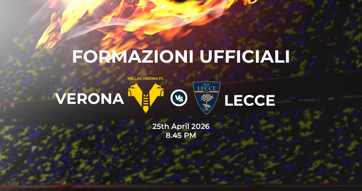 Verona Lecce, le formazioni ufficiali 