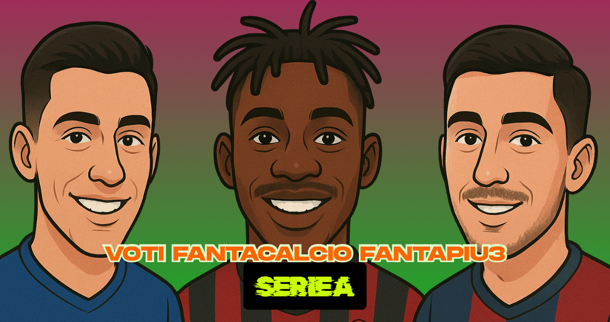 Voti fantacalcio Serie A da tutte le redazioni