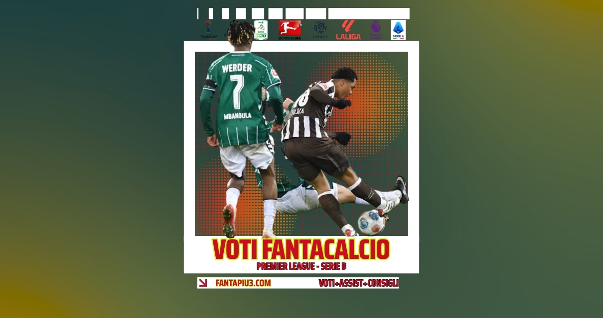 Voti Fantacalcio Fantapiu3 Premier League e Serie B