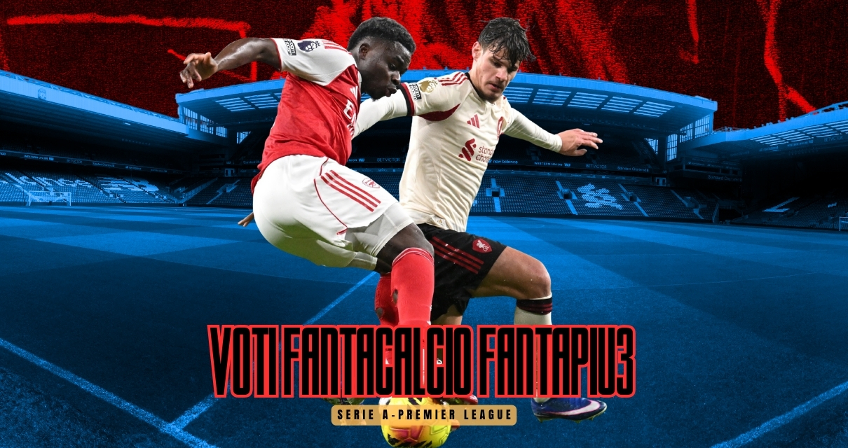Voti Fantacalcio Fantapiu3 Serie A e Premier League