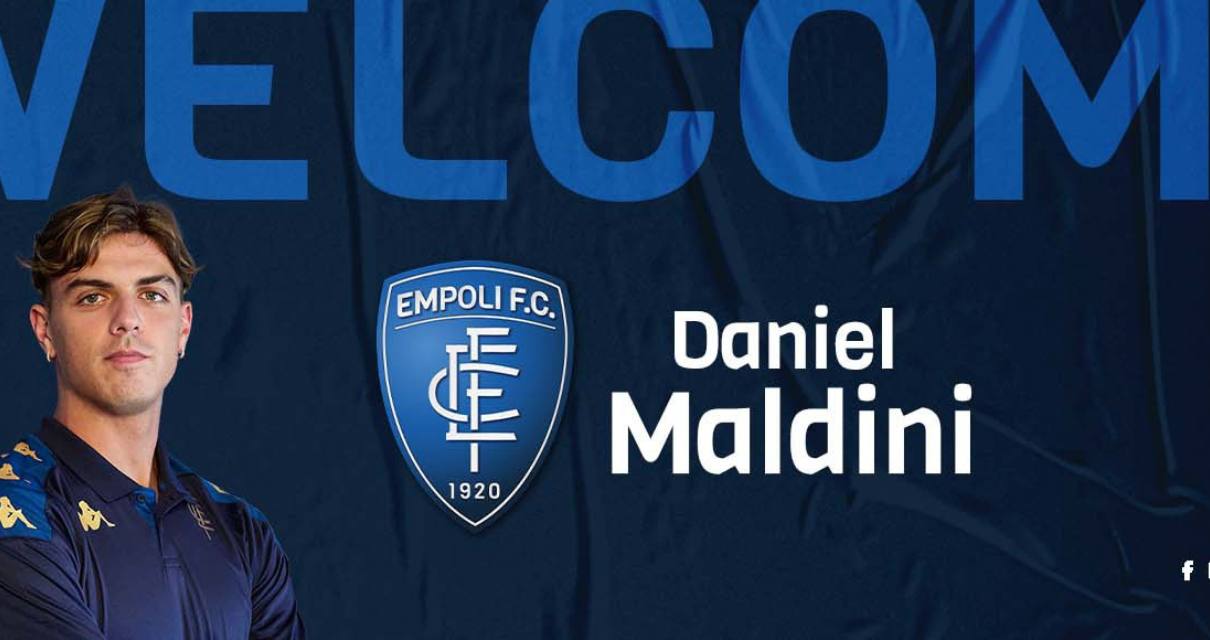 Empoli, ufficiale l'acquisto di Daniel Maldini