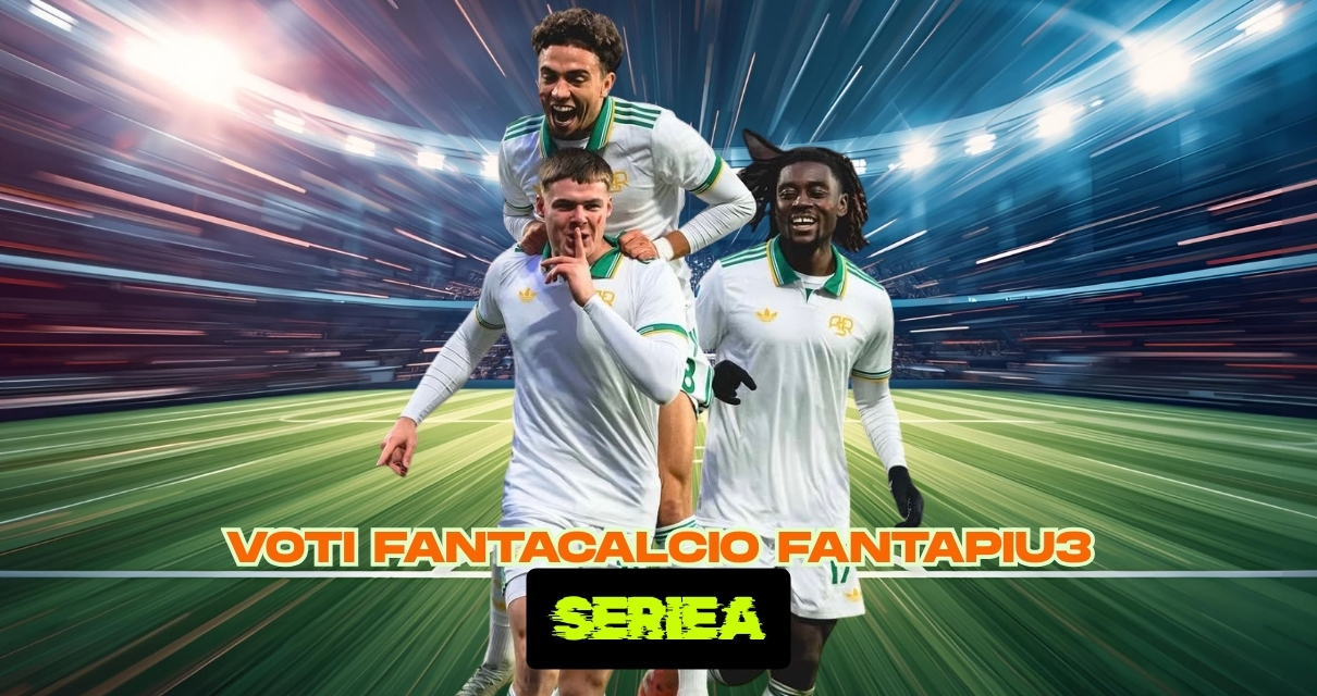 Voti fantacalcio Serie A da tutte le redazioni