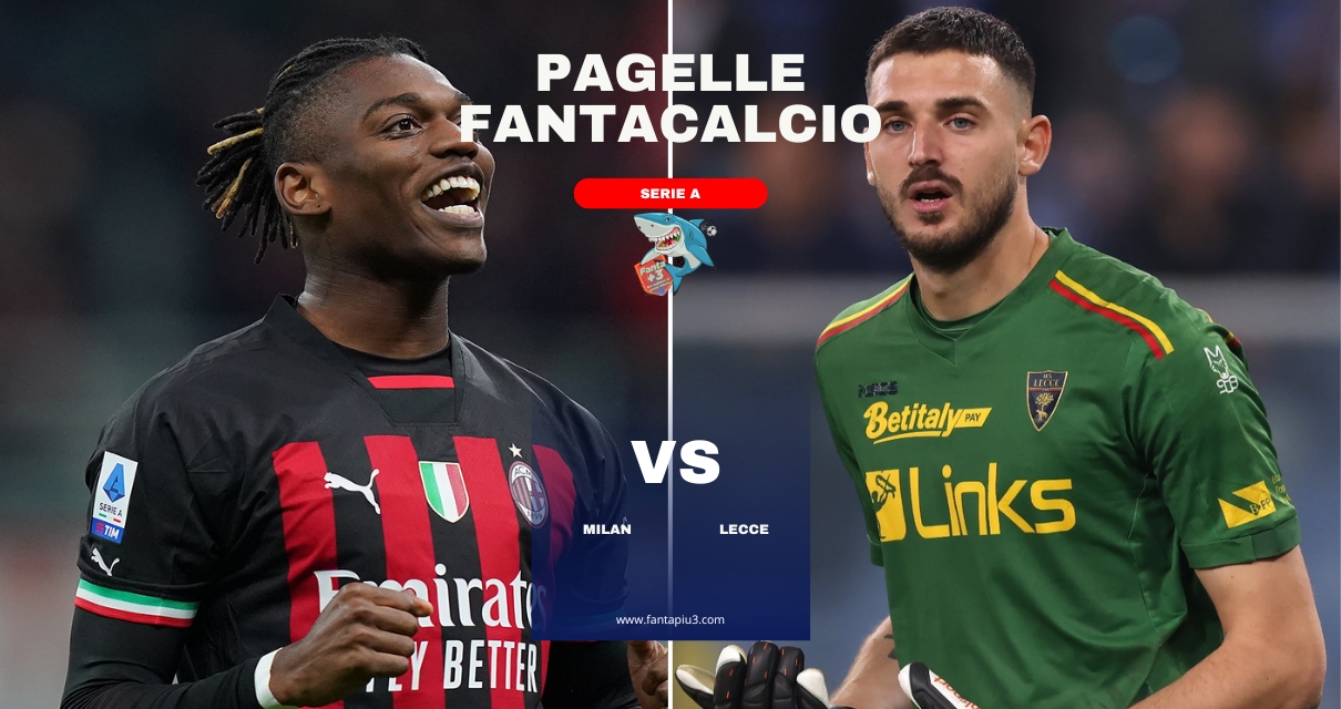 Milan Lecce, le pagelle: Pioli e i suoi fanno 5 di fila !