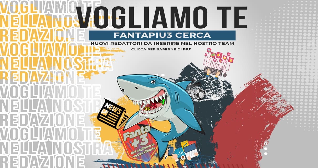 Fantapiu3 cerca nuovi redattori per il team news