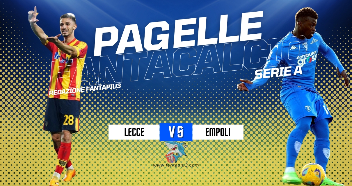 Lecce Empoli, le pagelle: segna Sansone all'ultimo respiro
