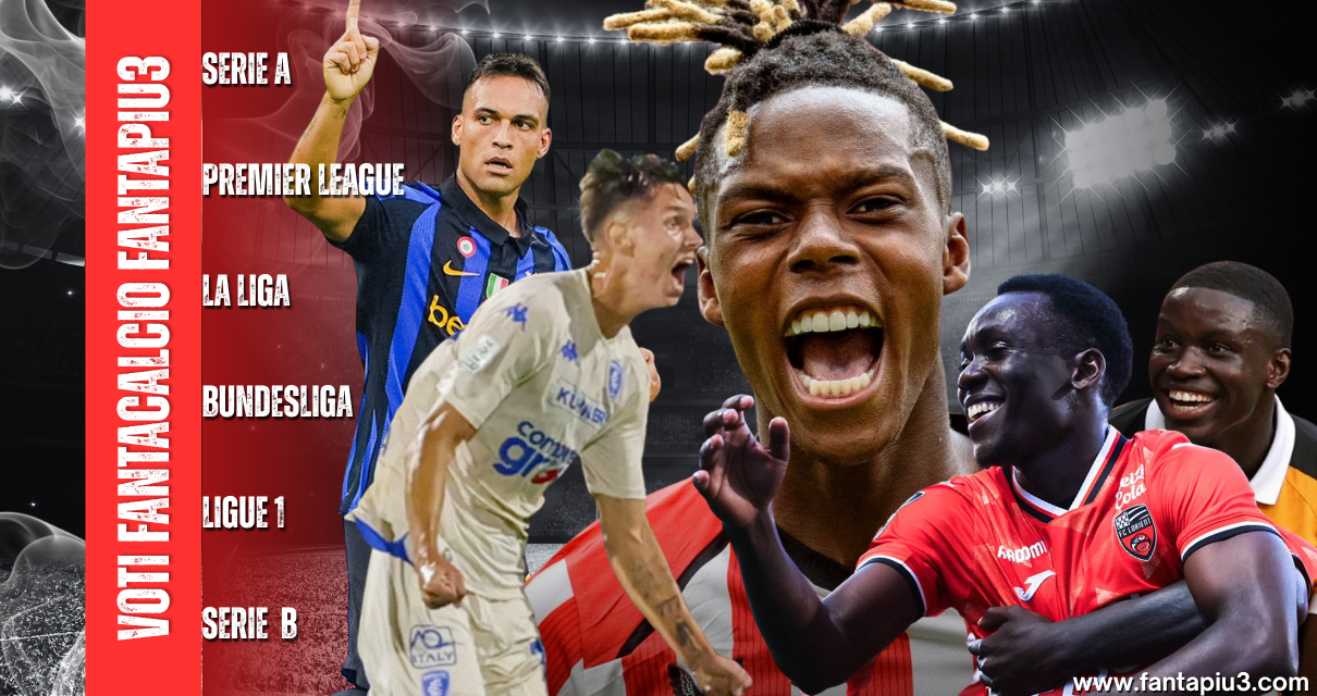 Voti Fantacalcio Fantapiu3 del sabato di Serie A, Premier League, La Liga, Bundesliga, Ligue 1 e Serie B
