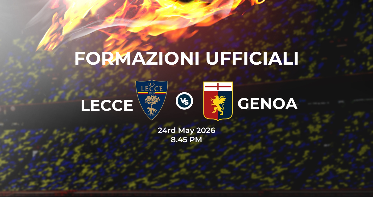 Lecce Genoa, le formazioni ufficiali 