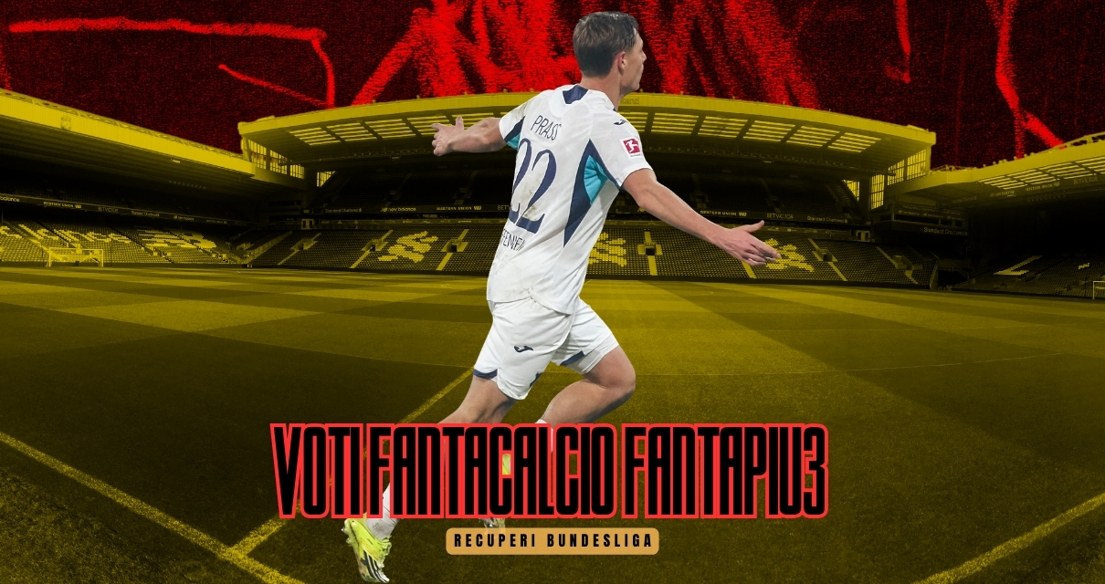 Voti Fantacalcio Fantapiu3 recuperi Bundesliga