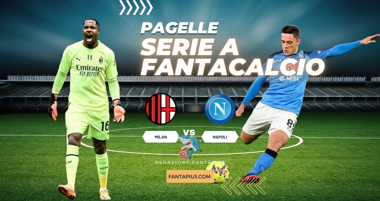 Milan Napoli, le pagelle: Theo porta 3 punti ai rossoneri