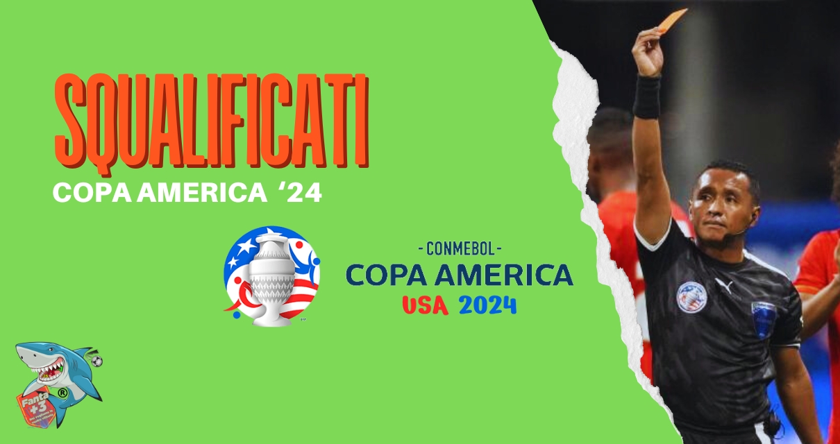 squalificati Copa America 2024 fantacalcio