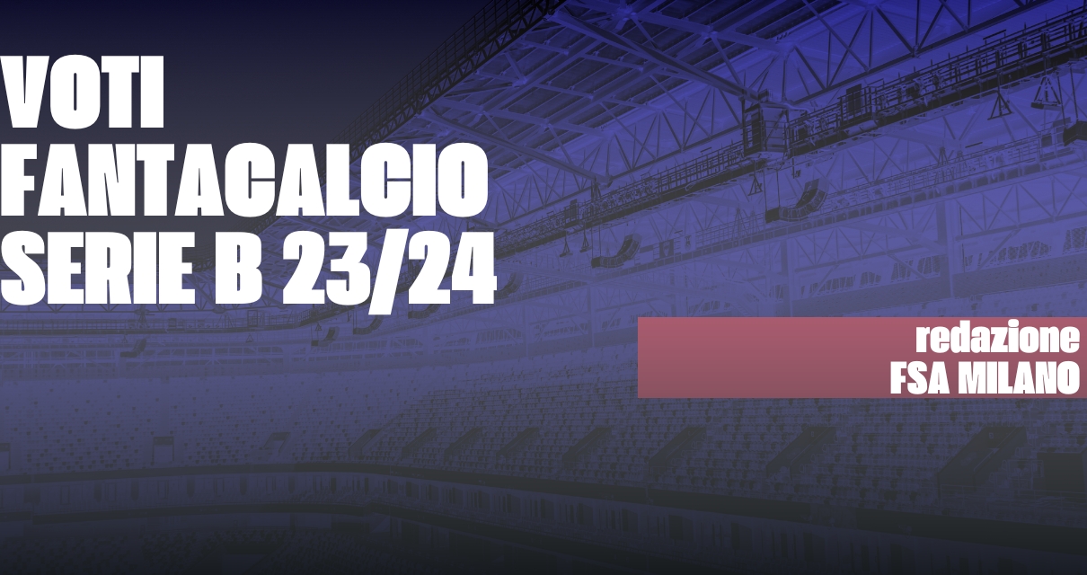 archivio voti fantacalcio gazzetta dello sport 2023/2024